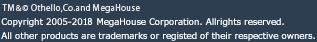 Copyright 2005-2014 MegaHouse Corporation. All rights reserved.　All other products are trademarks or registed of their respective owners.